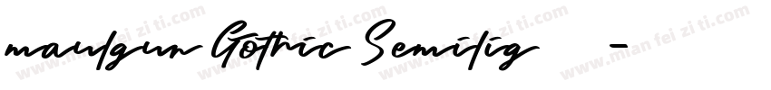 maulgun Gothic Semilig 亮体字体转换